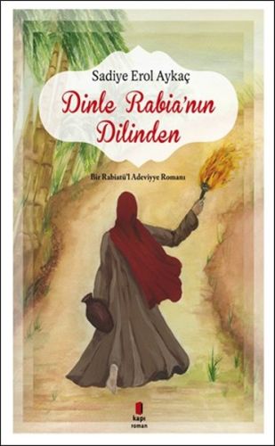 Dinle Rabia'nın Dilinden