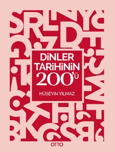 Dinler Tarihinin 200’ü