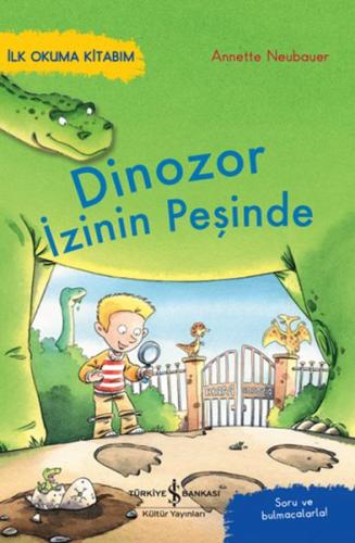 Dinozor İzinin Peşinde – İlk Okuma Kitabım