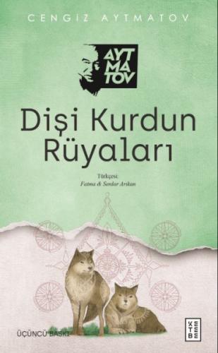 Dişi Kurdun Rüyaları