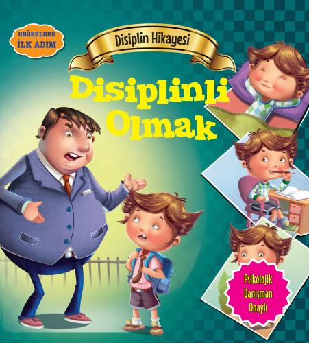 Disiplinli Olmak - Değerlere İlk Adım