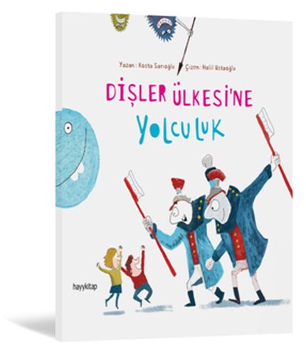 Dişler Ülkesine Yolculuk