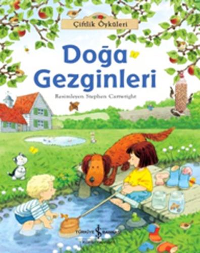 Doğa Gezginleri - Çiftlik Öyküleri