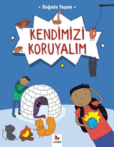 Doğada Yaşam - Kendimizi Koruyalım