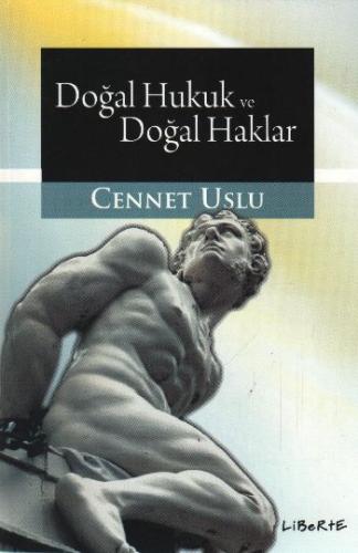 Doğal Hukuk ve Doğal Haklar