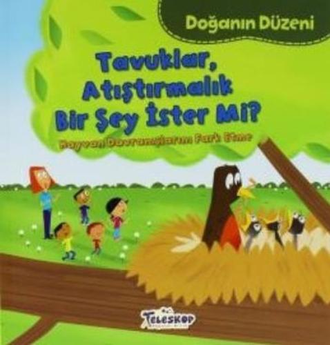 Doğanın Düzeni Tavuklar Atıştırmalık Bir Şey İster Mi