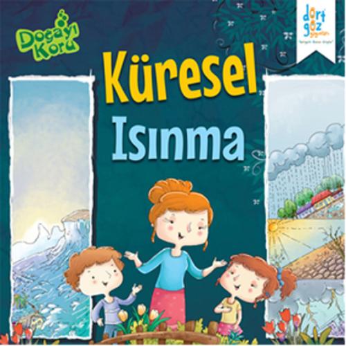 Doğayı Koru - Küresel Isınma