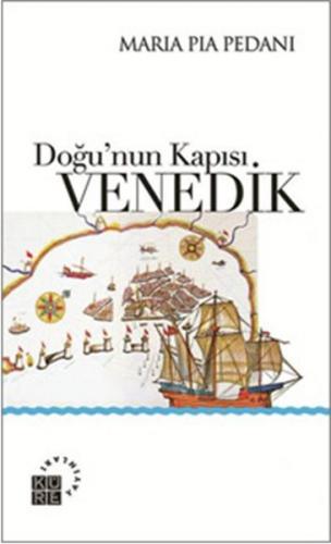 Doğu’nun Kapısı: Venedik