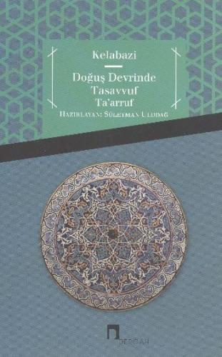 Doğuş Devrinde Tasavvuf Ta'arruf