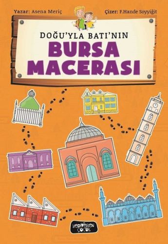 Doğu'yla Batı'nın Bursa Macerası