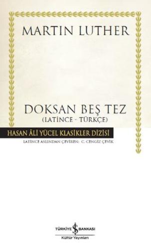 Doksan Beş Tez - Hasan Ali Yücel Klasikleri (Ciltli)