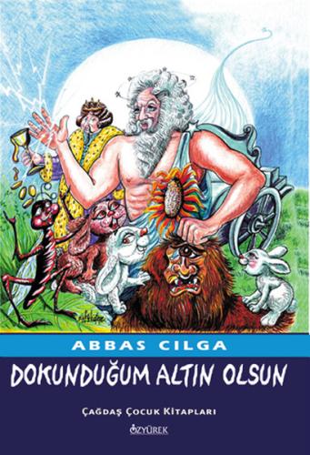 Dokunduğum Altın Olsun