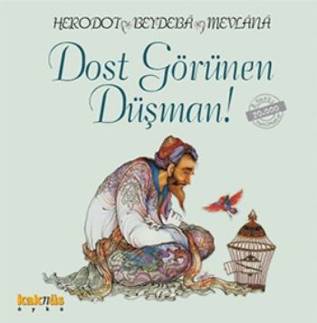 Dost Görünen Düşman