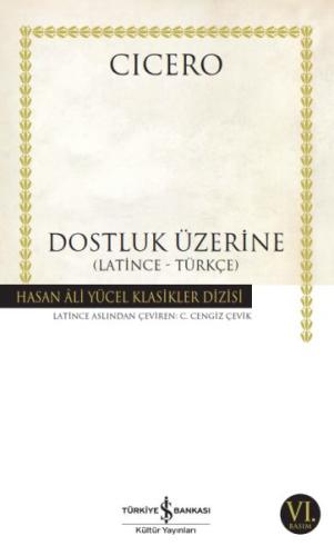 Dostluk Üzerine - Hasan Ali Yücel Klasikleri