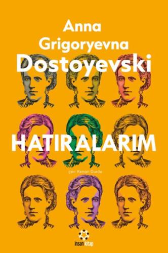 Dostoyeski’nin Hatıraları