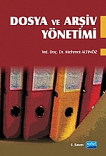 Dosya ve Arşiv Yönetimi