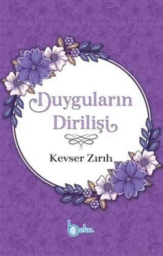 Duyguların Dirilişi