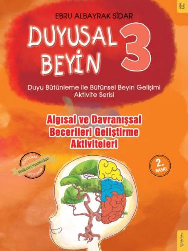 Duyusal Beyin 3 - Algısal ve Davranışsal Becerileri Geliştirme Aktivit