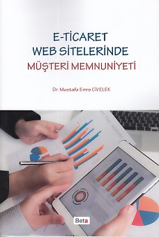 E-Ticaret Web Sitelerinde Müşteri Memnuniyeti