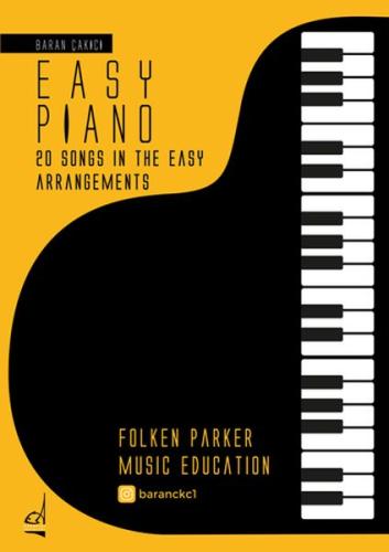 Easy Piano - 20 Songs in The Easy Arrangements