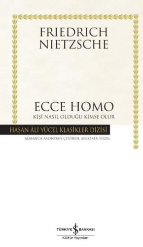 Ecce Homo - Hasan Ali Yücel Klasikleri (Ciltli)