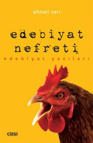 Edebiyat Nefreti Edebiyat Yazıları