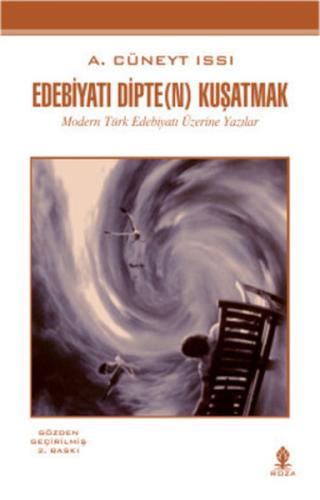 Edebiyatı Dipte(n) Kuşatmak