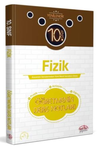 Editör 10. Sınıf Fizik Öğretmenin Ders Notları