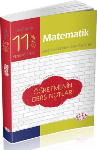 Editör 11.Sınıf Matematik Öğretmenin Ders Notları