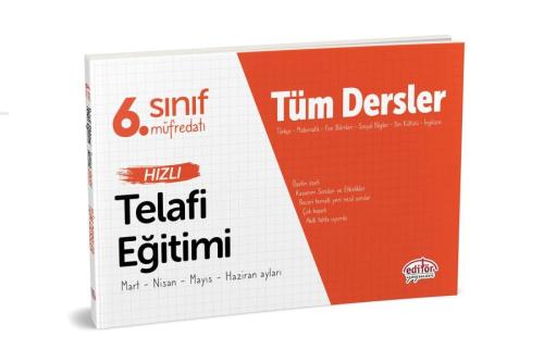 Editör 6. Sınıf Tüm Dersler Hızlı Telafi Eğitimi