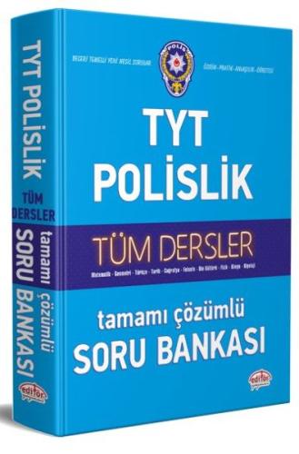 Editör TYT Polislik Hazırlık Tüm Dersler Çözümlü Soru Bankası