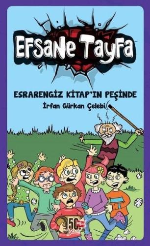 Efsane Tayfa - Esrarengiz Kitap'ın Peşinde