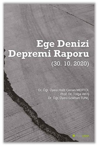 Ege Denizi Depremi Raporu (30.10.2020)