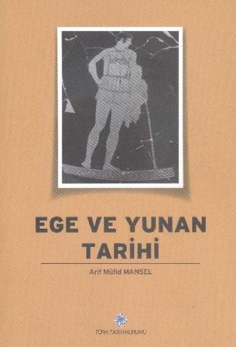 Ege ve Yunan Tarihi