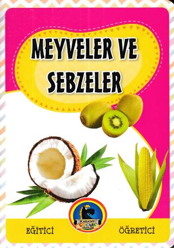 Eğitici Öğretici - Meyveler ve Sebzeler