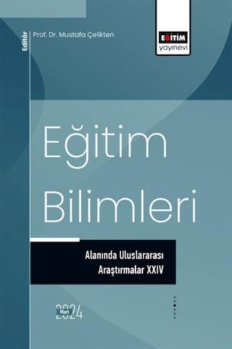 Eğitim Bilimleri Alanında Uluslararası Araştırmalar xxıv