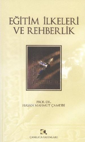 Eğitim İlkeleri ve Rehberlik