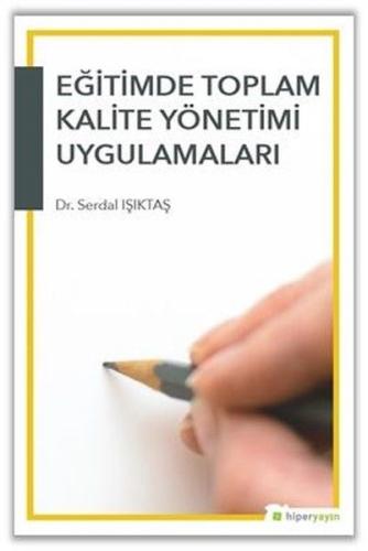 Eğitimde Toplam Kalite Yönetimi Uygulamaları