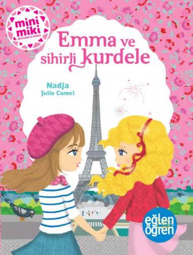 Eğlen Öğren - Emma ve Sihirli Kurdele