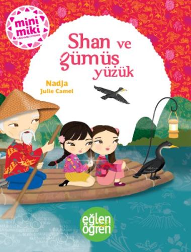 Eğlen Öğren - Shan ve Gümüş Yüzük