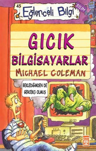 Eğlenceli Bilgi - Gıcık Bilgisayarlar