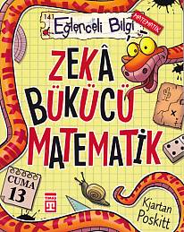 Eğlenceli Bilgi (Matematik) - Zeka Bükücü Matematik