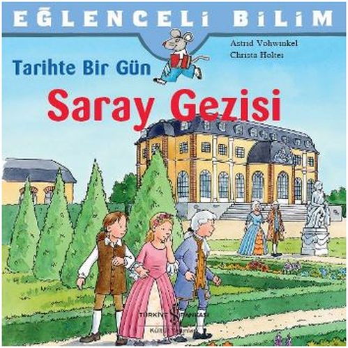 Eğlenceli Bilim - Tarihte Bir Gün / Saray Gezisi