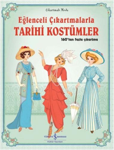 Eğlenceli Çıkartmalarla - Tarihi Kostümler