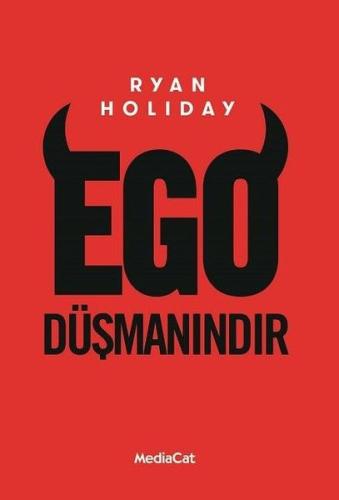 Ego Düşmanındır