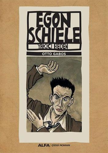 Egon Schiele -Yakıcı beden