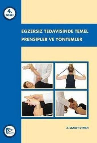 Egzersiz Tedavisinde Temel Prensipler ve Yöntemler