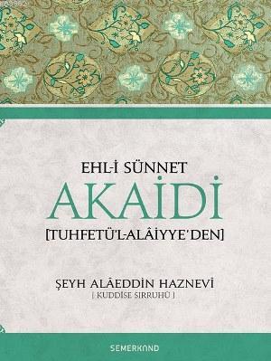 Ehl-i Sünnet Akaidi (Tuhfetü'l-Alaiyye'den)