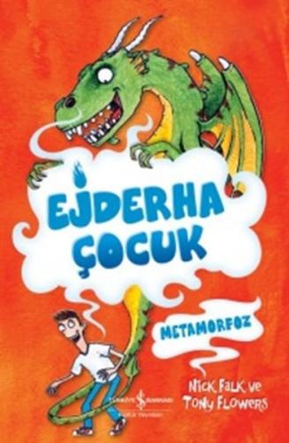 Ejderha Çocuk - Metamorfoz