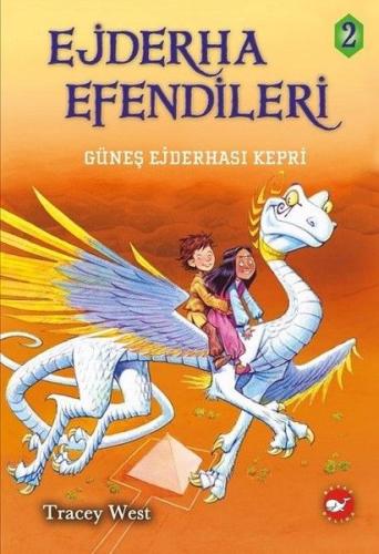 Ejderha Efendileri 2 - Güneş Ejderhası Kepri (Ciltli)